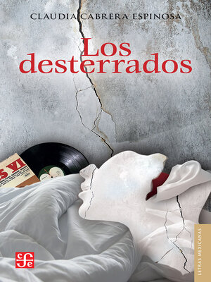 cover image of Los desterrados